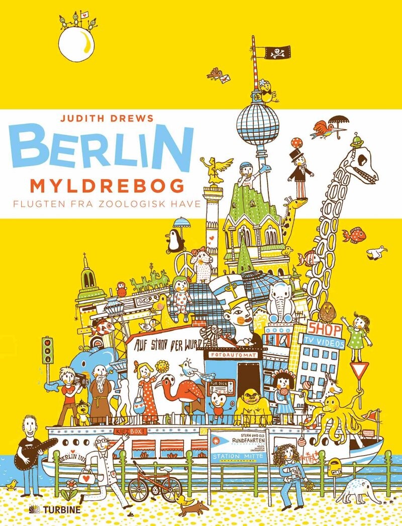 Berlin Myldrebog - Judith Drews - Bog - Turbine