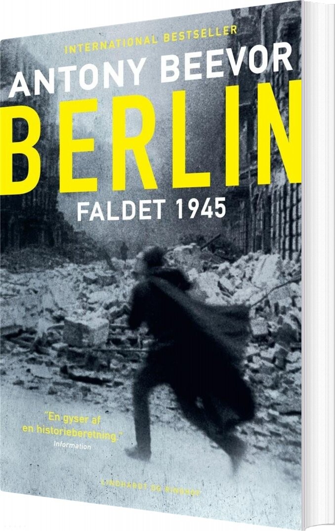 Berlin - Faldet 1945 - Antony Beevor - Bog - Lindhardt Og Ringhof