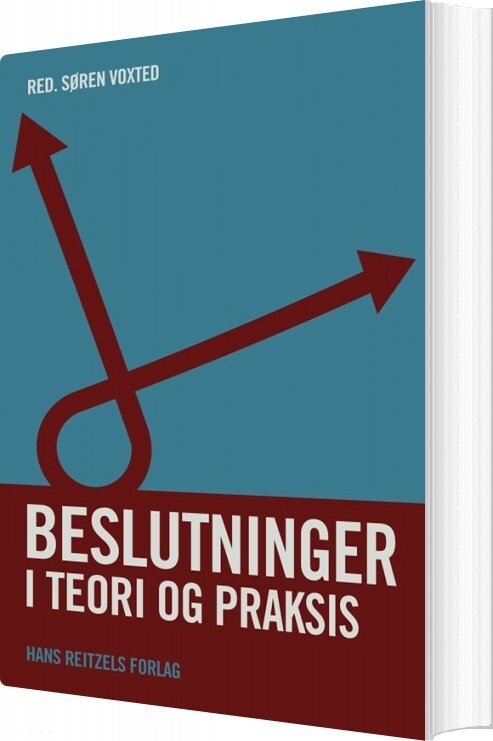 Beslutninger I Teori Og Praksis - Peter Nielsen - Bog - Hans Reitzels Forlag