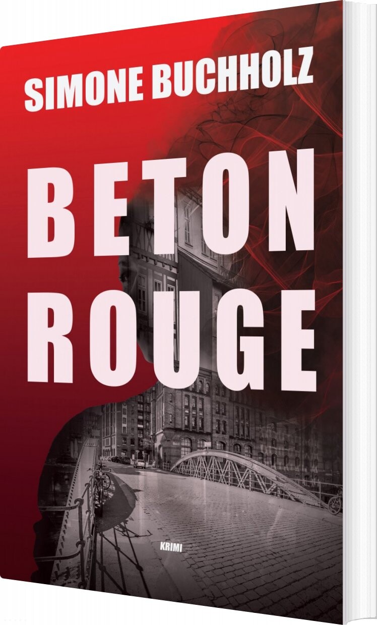 Beton Rouge - Simone Buchholz - Bog - Dreamlitt