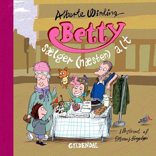 Betty 4 - Betty Sælger Næsten Alt - Alberte Winding - Bog - Gyldendal