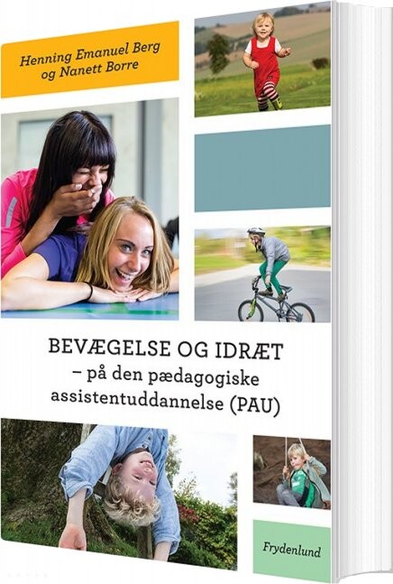 Bevægelse Og Idræt - Henning Emanuel Berg - Bog - Frydenlund