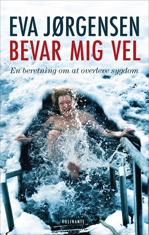 Bevar Mig Vel - Eva Jørgensen - Bog - Gyldendal