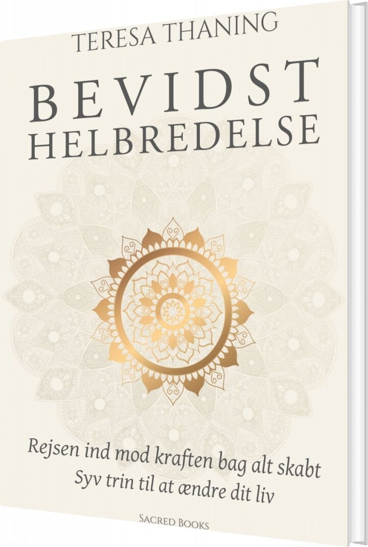 Bevidst Helbredelse - Teresa Thaning - Bog - Sacred Books