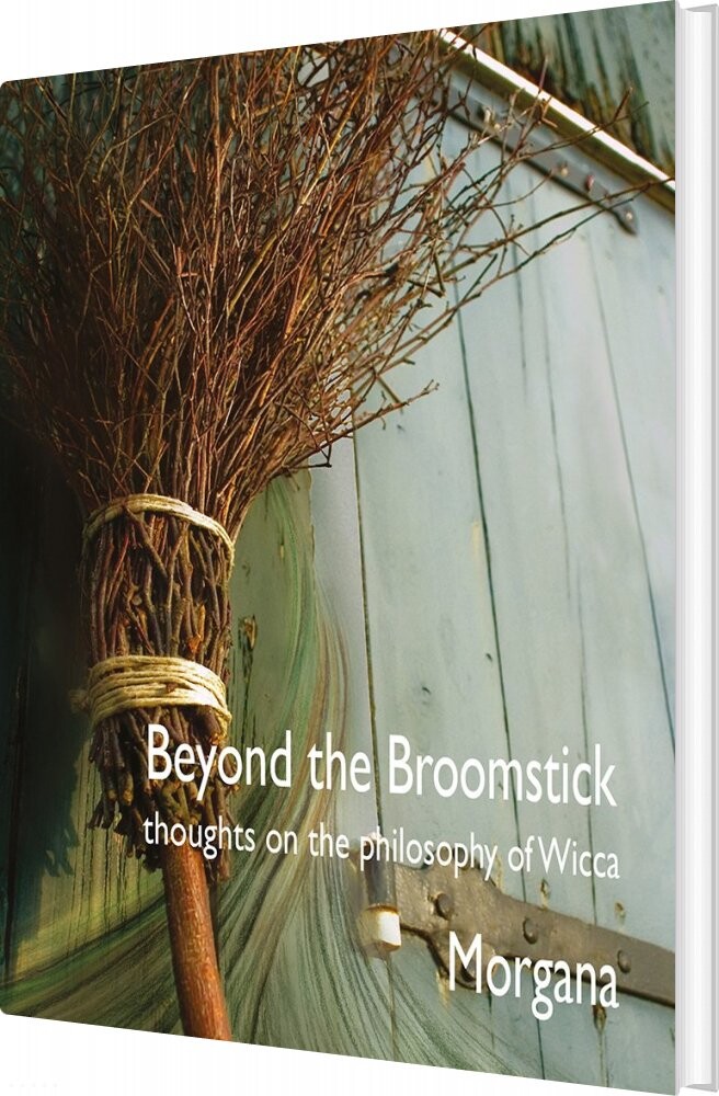 Beyond The Broomstick - Morgana Sythove - English Book - Whyte Tracks Publishing