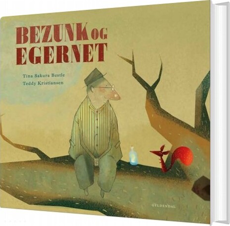 Bezunk Og Egernet - Teddy Kristiansen - Bog - Gyldendal