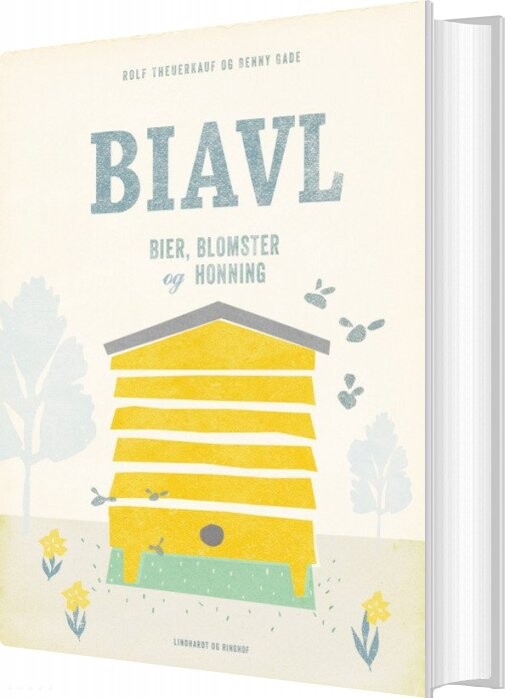 Biavl - Bier, Blomster Og Honning - Rolf Theuerkauf - Bog - Lindhardt Og Ringhof