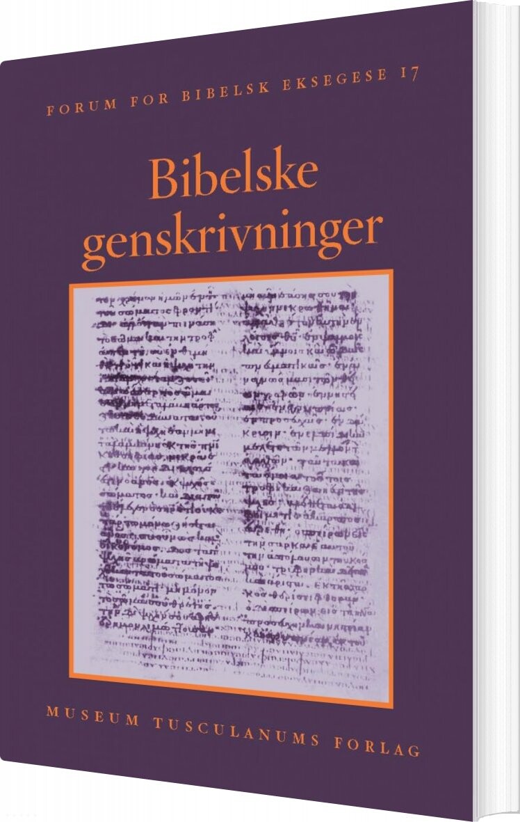 Bibelske Genskrivninger - Jesper Høgenhaven - Bog - Museum Tusculanums Forlag
