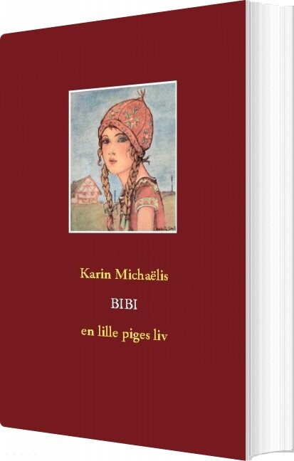 Bibi - Karin Michaëlis - Bog - Books On Demand