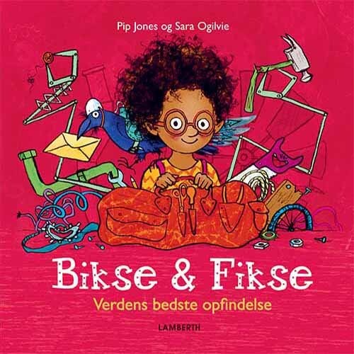 Bikse Og Fikse - Pip Jones - Bog - Lamberth