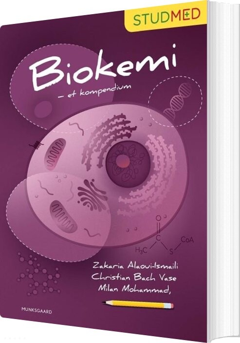 Biokemi - Et Kompendium - Milan Mohammad - Bog - Munksgaard