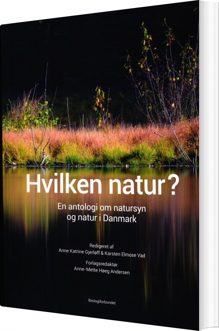 Hvilken Natur? - Anne Katrine Gjerløff - Bog - Biologiforbundet