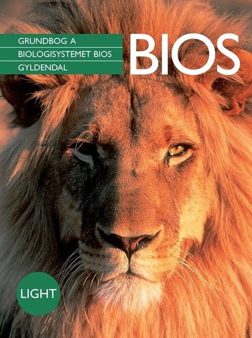 Biologisystemet Bios - Leif Schack-nielsen - Bog - Gyldendal