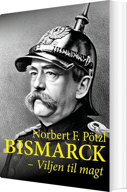 Bismarck - Norbert F. Pötzl - Bog - Klim