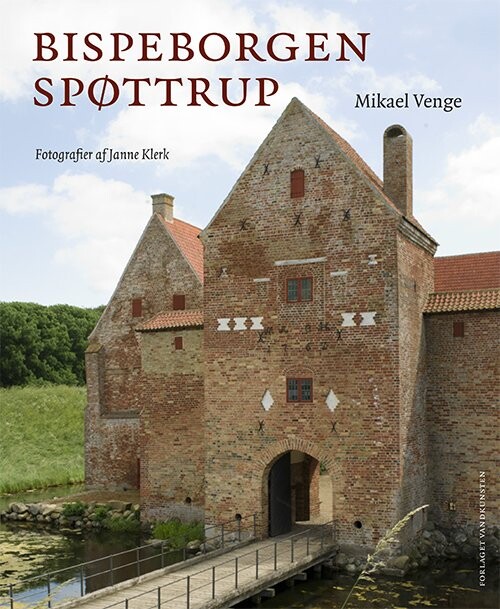 Bispeborgen Spøttrup - Mikael Venge - Bog - Forlaget Vandkunsten