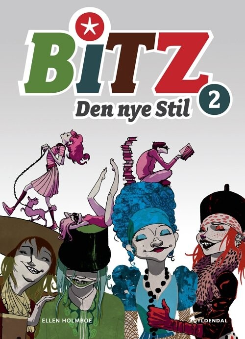 B.i.t.z. - Den Nye Stil - Ellen Holmboe - Bog - Gyldendal