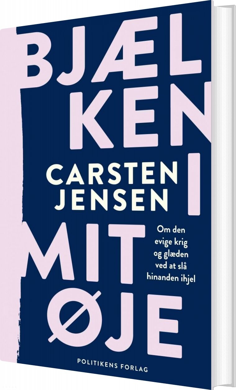 Bjælken I Mit øje - Carsten Jensen - Bog - Politikens Forlag