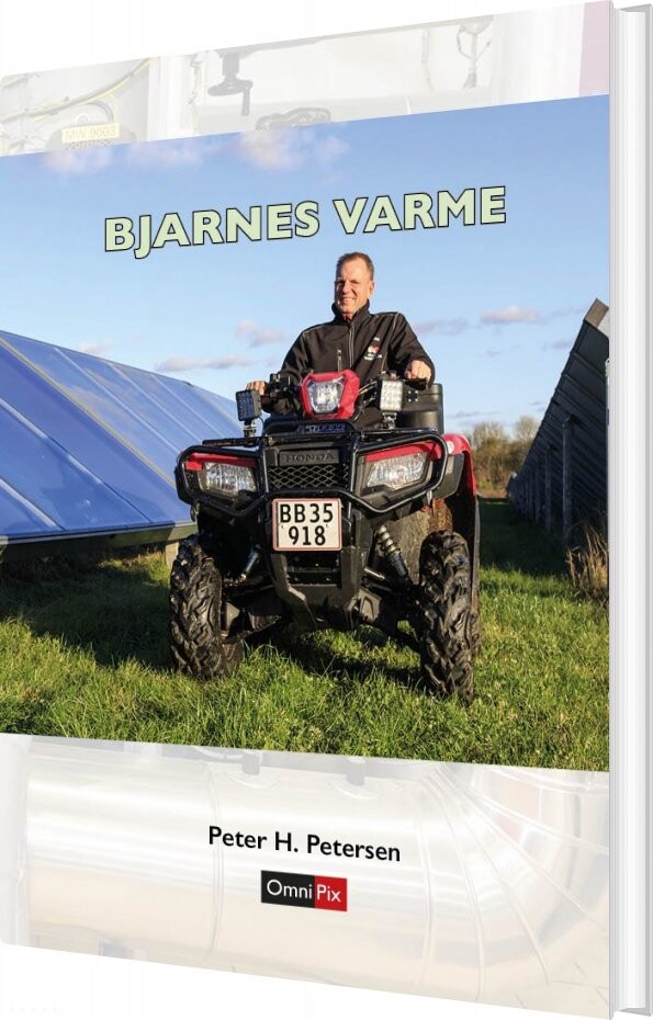 Bjarnes Varme - Peter H. Petersen - Bog - Omnipix