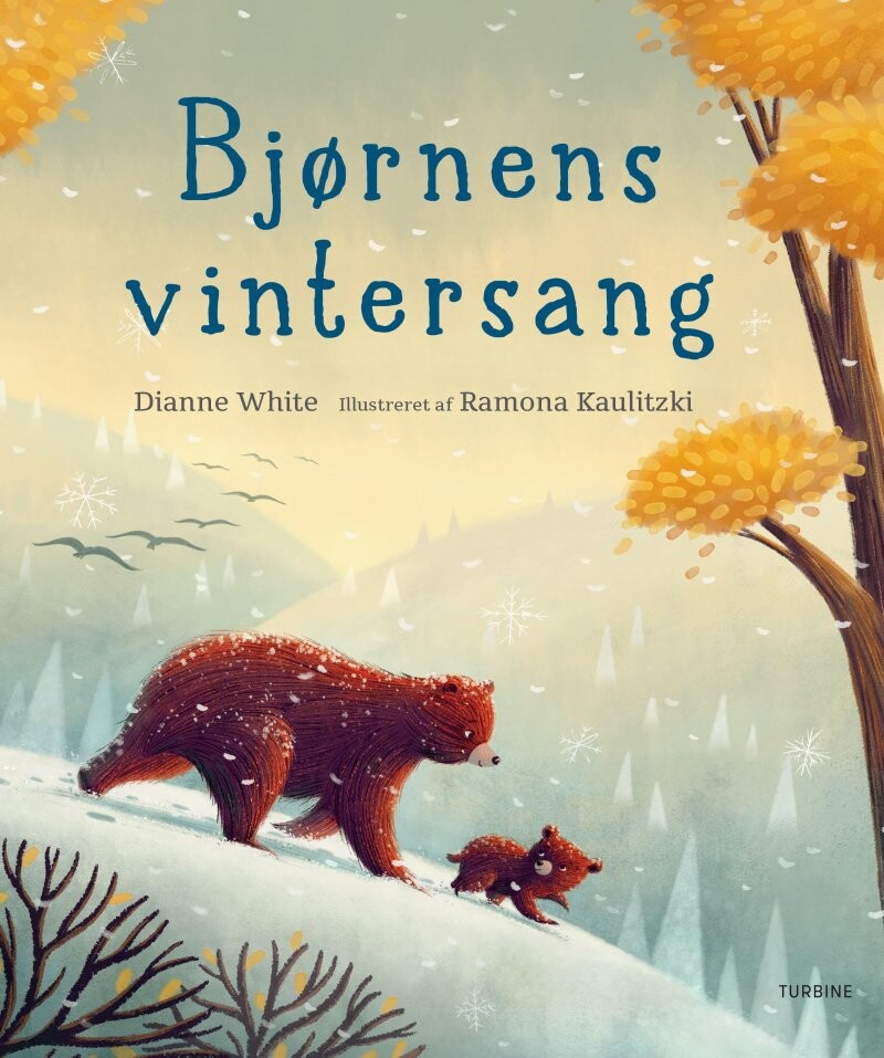 Bjørnens Vintersang - Dianne White - Bog - Turbine
