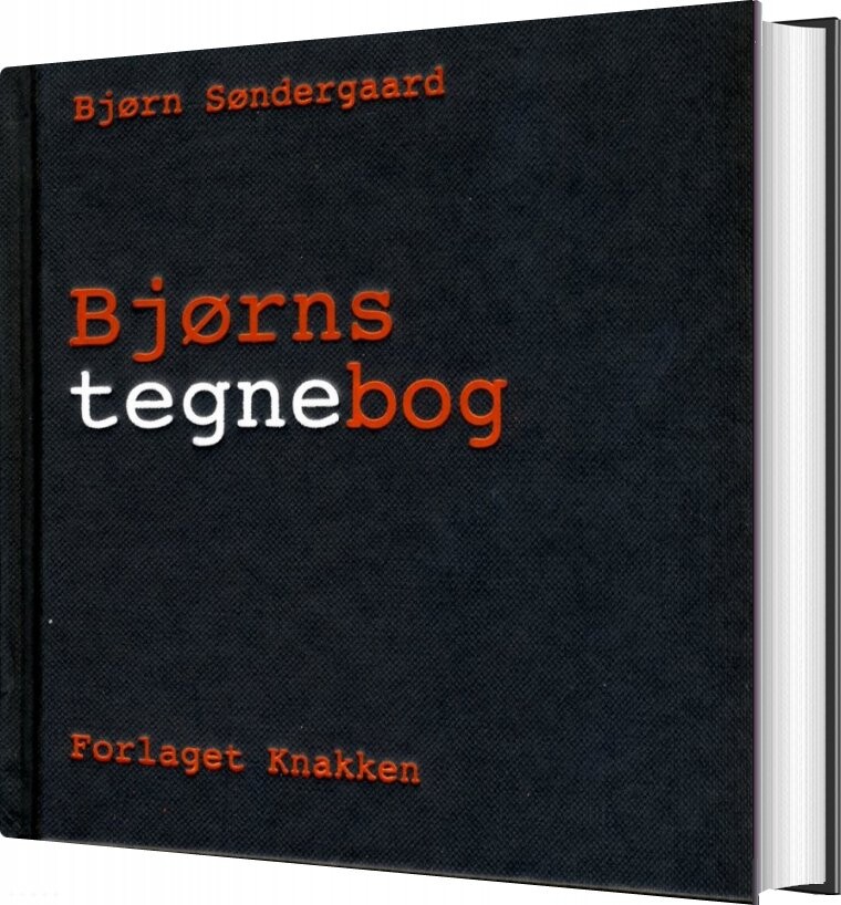 Bjørns Tegnebog - Bjørn Søndergaard - Bog - Knakken