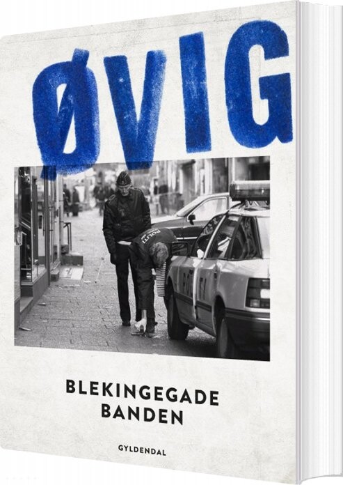 Blekingegadebanden 1-2 - Peter øvig Knudsen - Bog - Gyldendal