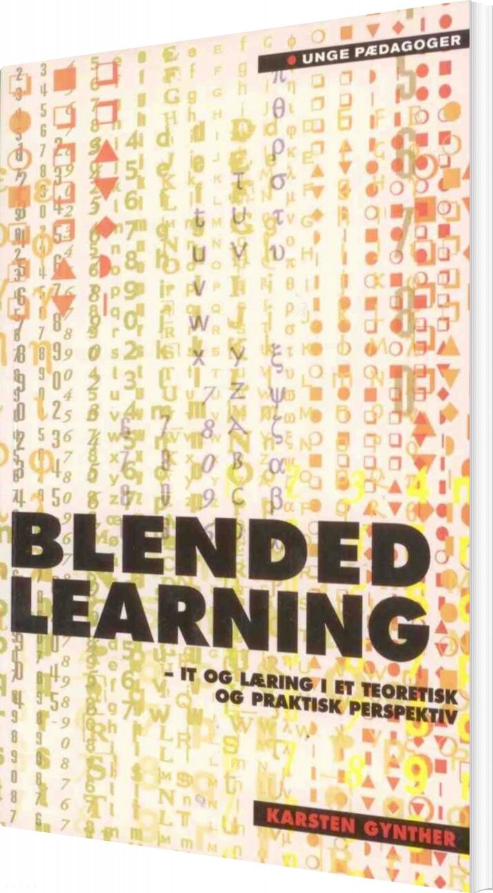 Blended Learning - Karsten Gynther - Bog - Unge Pædagoger