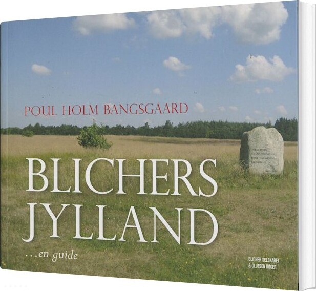 Blichers Jylland - Poul Hom Bangsgaard - Bog - Olufsen