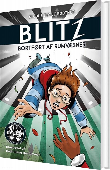 Blitz 1: Bortført Af Rumvæsner - Nicole Boyle Rødtnes - Bog - Forlaget Alvilda