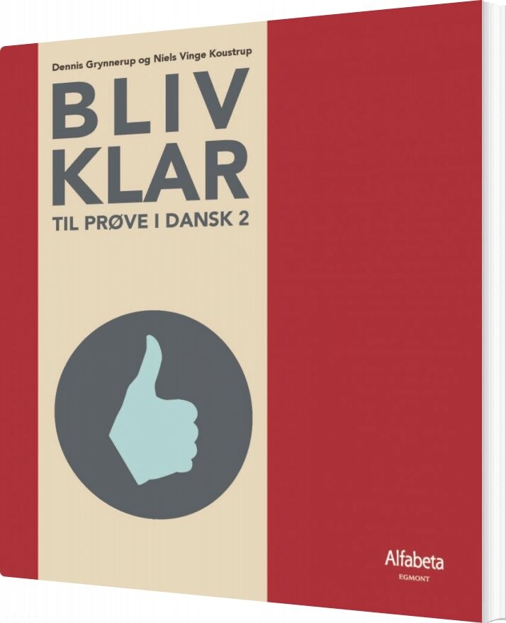 Bliv Klar - Dennis Grynnerup - Bog - Praxis