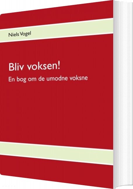 Bliv Voksen! - Niels Vogel - Bog - Books On Demand