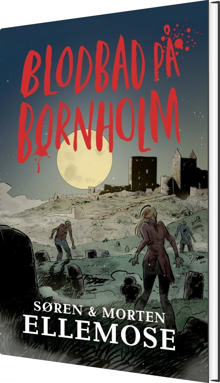 Blodbad På Bornholm - Søren Ellemose - Bog - Forlaget Forfatterskabet.dk