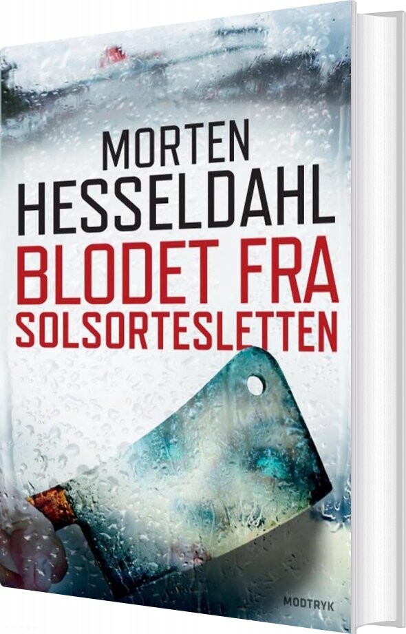 Blodet Fra Solsortesletten - Morten Hesseldahl - Bog - Modtryk