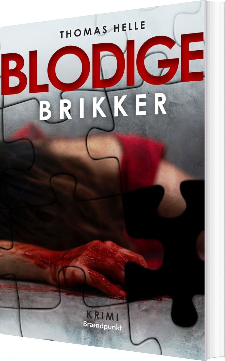 Blodige Brikker - Thomas Helle - Bog - Brændpunkt