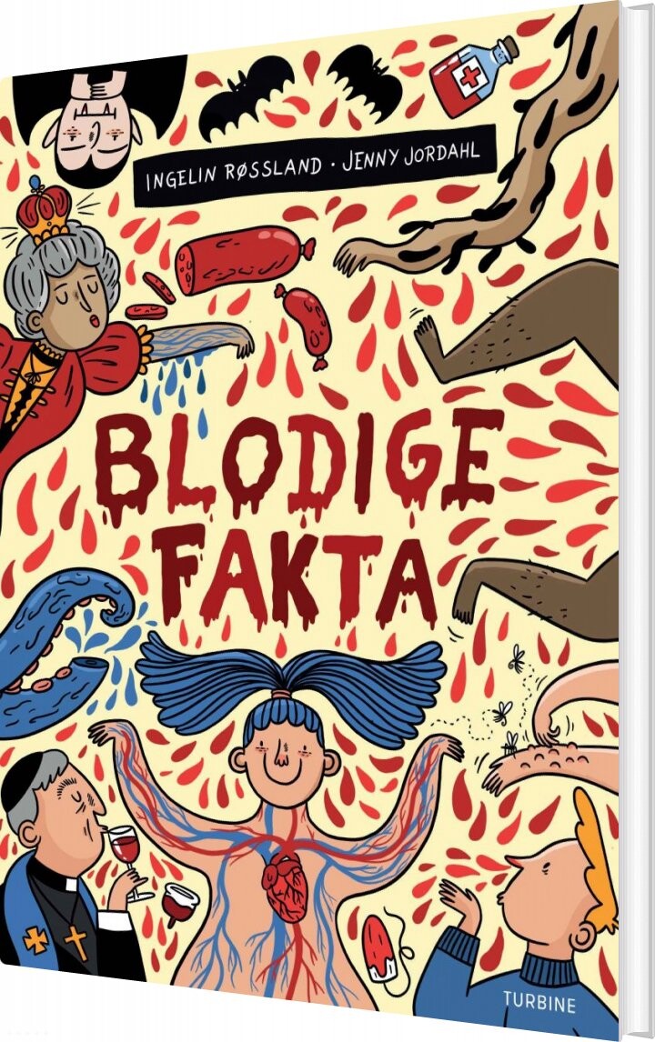 Blodige Fakta - Ingelin Røssland - Bog - Turbine