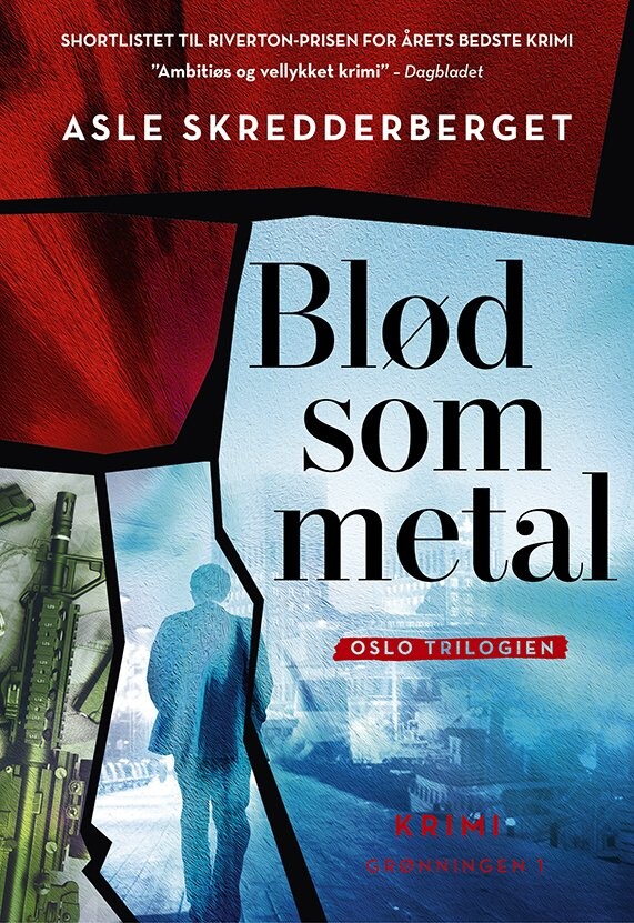 Blød Som Metal - Asle Skredderberget - Bog - Grønningen 1