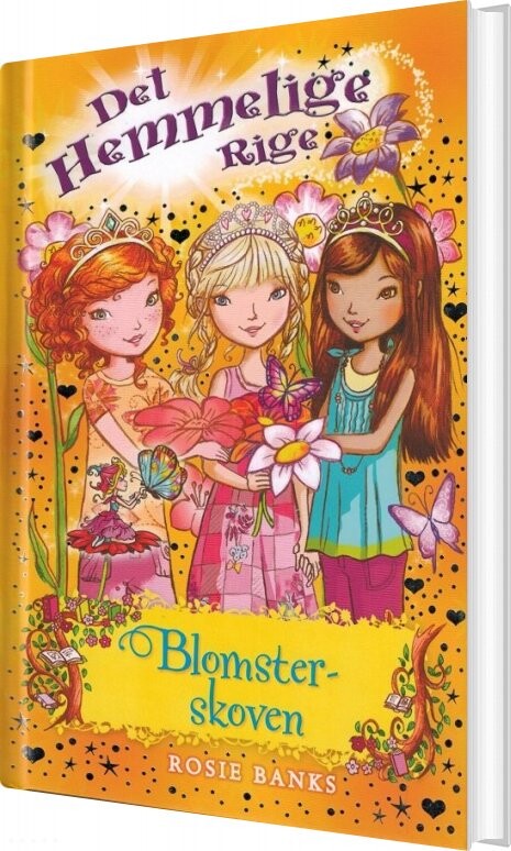 Det Hemmelige Rige 13 - Blomsterskoven - Rosie Banks - Bog - Gads Børnebøger