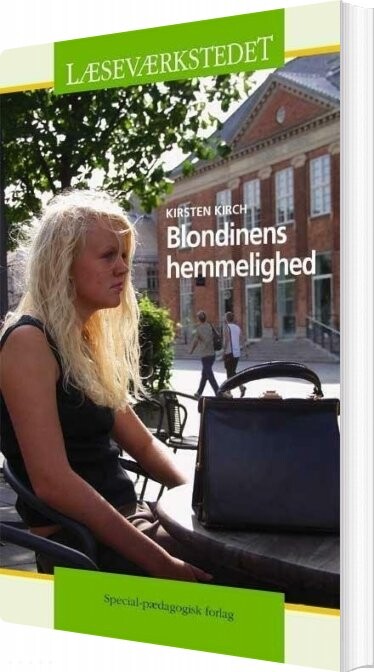 Blondinens Hemmelighed - Grønt Niveau - Kirsten Kirch - Bog - Special-pædagogisk Forlag