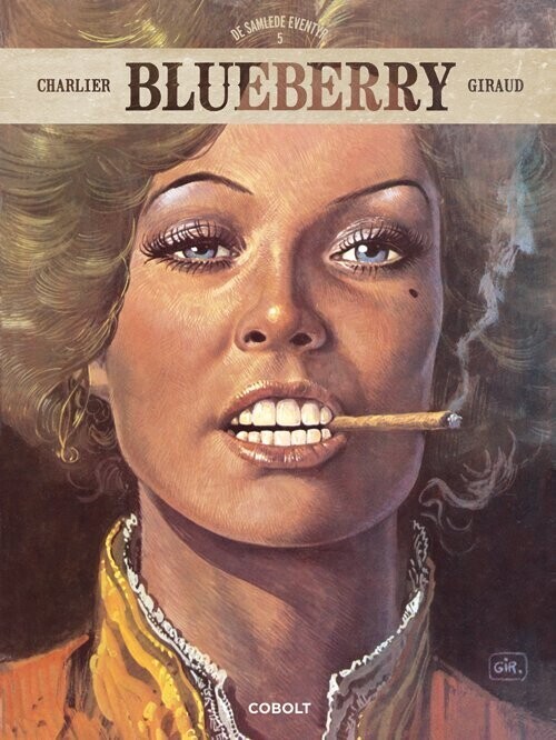 Blueberry - De Samlede Eventyr 5 - Jean-michel Charlier - Bog - Cobolt