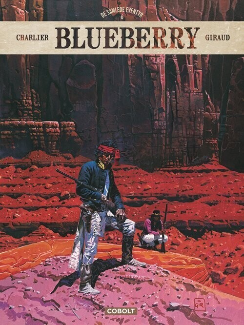 Blueberry - De Samlede Eventyr 6 - Jean-michel Charlier - Bog - Cobolt