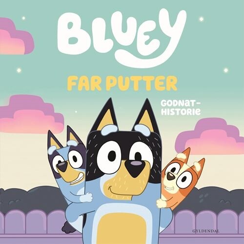 Bluey - Far Putter - Bog - Gyldendal