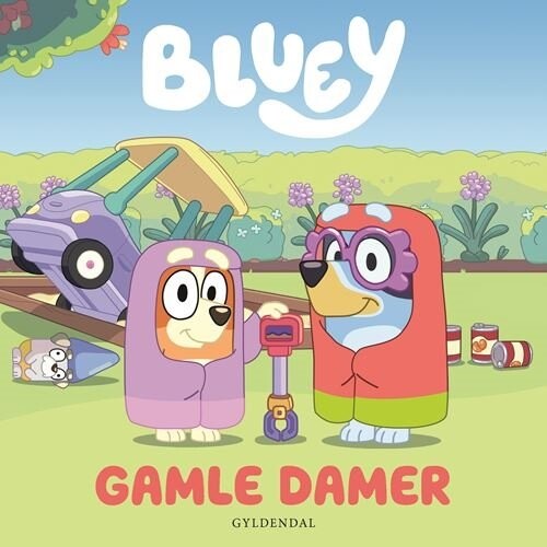 Bluey - Gamle Damer - Bog - Gyldendal