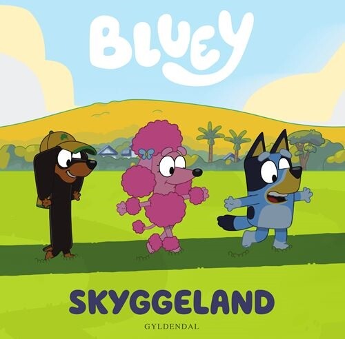 Bluey - Skyggeland - Bog - Gyldendal