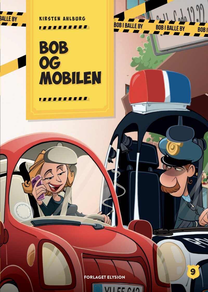 Bob Og Mobilen - Kirsten Ahlburg - Bog - Forlaget Elysion
