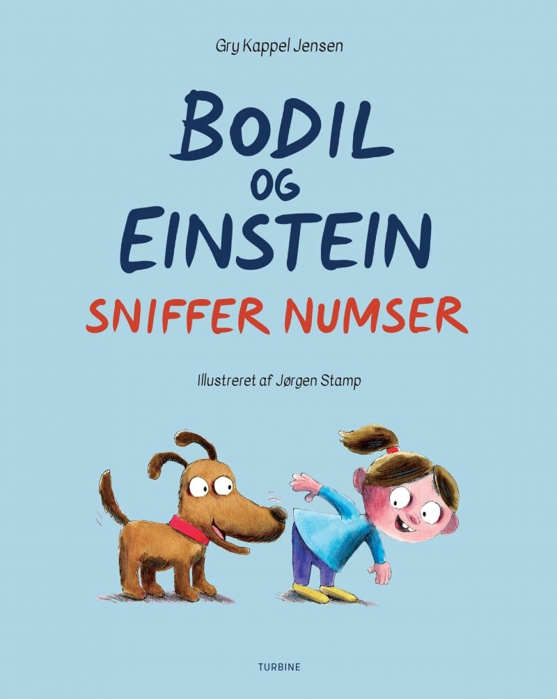 Bodil Og Einstein Sniffer Numser - Gry Kappel Jensen - Bog - Turbine