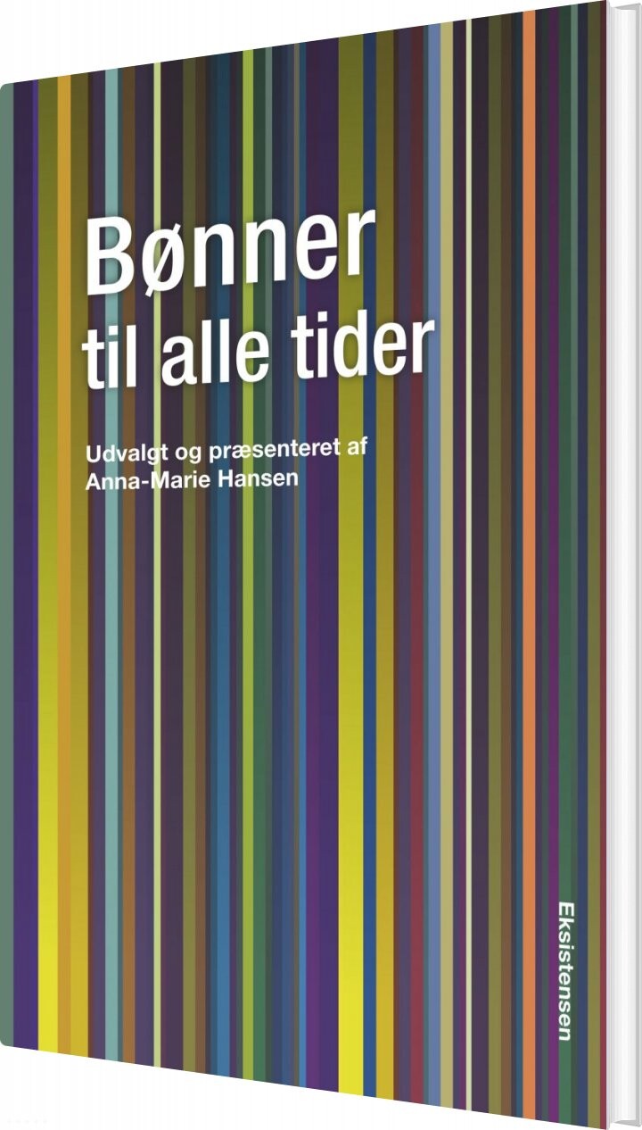 Bønner Til Alle Tider - Anna-marie Hansen - Bog - Eksistensen