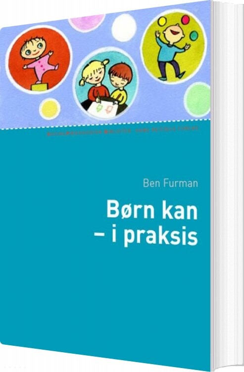 Børn Kan - I Praksis - Ben Furman - Bog - Hans Reitzels Forlag