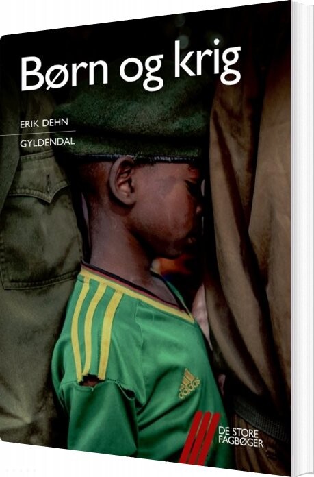 Børn Og Krig - Erik Dehn - Bog - Gyldendal