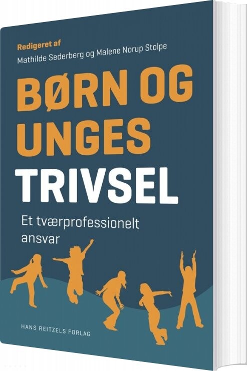 Børn Og Unges Trivsel - Glen Nielsen - Bog - Hans Reitzels Forlag