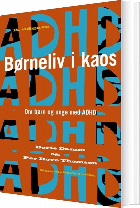 Børneliv I Kaos - Per Hove Thomsen - Bog - Hans Reitzels Forlag