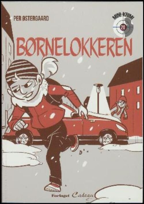 Børnelokkeren - Per østergaard - Bog - Cadeau